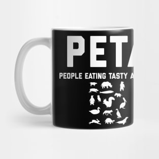 PETA People Eating Tasty Animals Mug